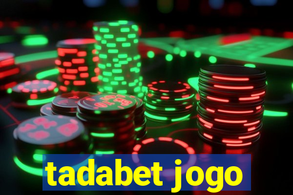 tadabet jogo